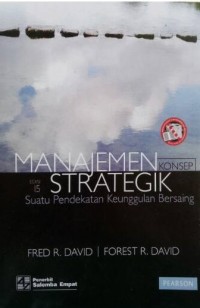 MANAJEMEN STRATEGIK : Suatu Pendekatan Keunggulan Bersaing