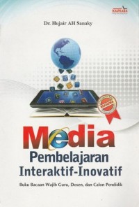 MEDIA PEMBELAJARAN INTERAKTIF-INOVATIF