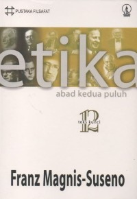 ETIKA ABAD KE-20