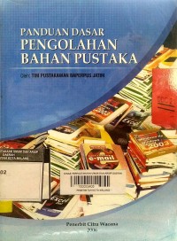 PANDUAN DASAR PENGOLAHAN BAHAN PUSTAKA