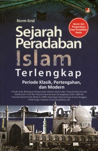 SEJARAH PERADABAN ISLAM TERLENGKAP