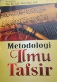 METODOLOGI ILMU TAFSIR