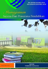 MANAJEMEN SARANA DAN PRASARANA PENDIDIKAN