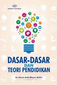 DASAR-DASAR DAN TEORI PENDIDIKAN