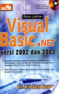 BUKU LATIHAN VISUAL BASIC.NET VERSI 2002 DAN 2003