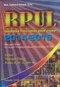 RANGKUMAN PENGETAHUAN UMUM LENGKAP (RPUL)