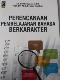 PERENCANAAN PEMBELAJARAN BAHASA BERKARAKTER