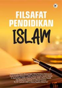 FILSAFAT PENDIDIKAN ISLAM