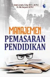 MANAJEMEN PEMASARAN PENDIDIKAN