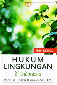 HUKUM LINGKUNGAN DI INDONESIA