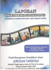 LAPORAN PKL Di Madrasah Tsanawiyah Bustanul Arifin Menganti Gresik