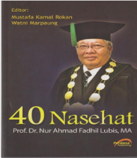 40 NASEHAT Prof Dr Nur Ahmad Fadhil Lubis