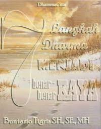 7 Langkah Dhamma Menjadi Benar-benar Kaya