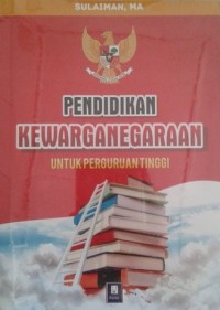 Pendidikan Kewarganegaraan untuk Perguruan Tinggi