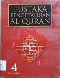 Pustaka Pengetahuan Al Qur'an  ( 4  ) Ekonomi