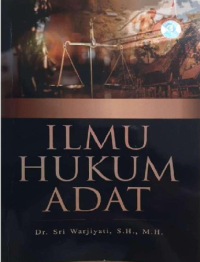 (Buku Ajar) ILMU HUKUM ADAT