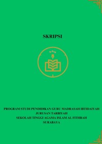 PENANGANAN ETIKA DALAM PROSES PEMBELAJARAN UNTUK MENUMBUHKAN PERILAKU TERPUJI PESERTA DIDIK KELAS 1 MI AL FITHRAH SURABAYA