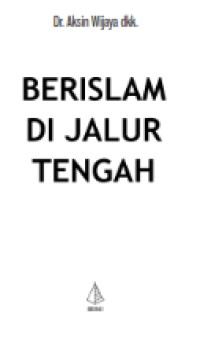 BERISLAM DI JALUR TENGAH