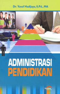 ADMINISTRASI PENDIDIKAN