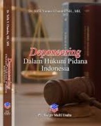 DEPONEERING : Dalam Hukum Pidana Indonesia