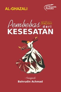 Pembebas dari Kesesatan (Al-Munqid Minad Dhalal)