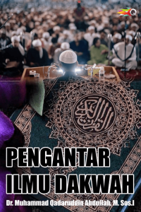 PENGANTAR ILMU DAKWAH