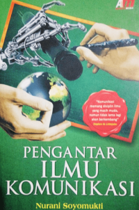 PENGANTAR ILMU KOMUNIKASI