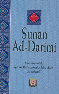 Sunan Ad-Darimi ( Terjemah, Jil. 1 )