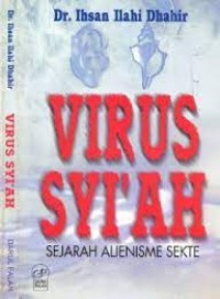 VIRUS SYI'AH : Sejarah Alienisme Sekte