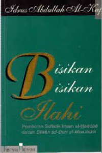 Bisikan bisikan ilahi: Pemikiran Sufistik Imam al-Haddad dalam diwan ad-Durr al-Manzhum