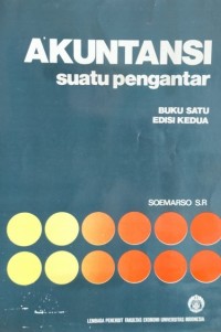 AKUNTANSI : Suatu Pengantar Buku 1