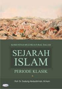 KOMUNITAS-MULTIKULTURAL DALAM SEJARAH ISLAM PERIODE KLASIK