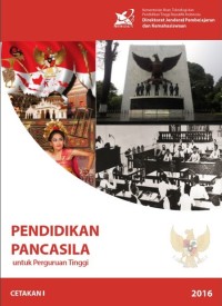 Pendidikan Pancasila = untuk perguruan tinggi