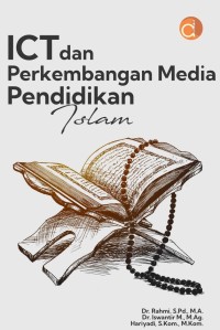 ICT DAN PERKEMBANGAN MEDIA PENDIDIKAN ISLAM