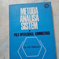 METODA ANALISA SISTEM DAN POLA OPERASIONAL ADMINISTRASI