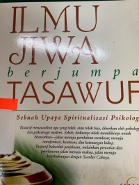 ILMU JIWA berjumpa TASAWUF