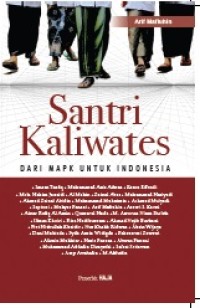 SANTRI KALIWATES Dari MAPK untuk Indonesia