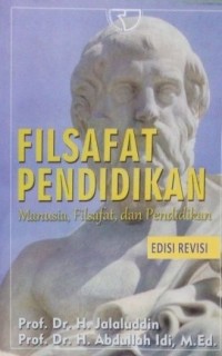 FILSAFAT PENDIDIKAN : Manusia, Filsafat, dan Pendidikan