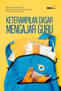 Keterampilan Dasar Mengajar Guru