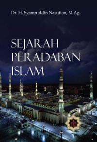 SEJARAH PERADABAN ISLAM