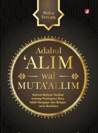 ADABUL 'ALIM WAL MUTA'ALLIM