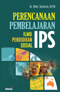 PERENCANAAN PEMBELAJARAN ILMU PENDIDIKAN SOSIAL (IPS)