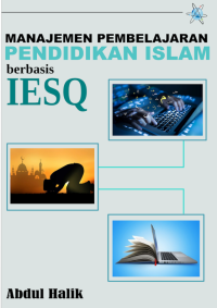 Manajemen Pembelajaran Pendidikan Islam berbasis IESQ