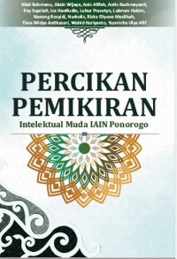 Percikan Pemikiran Intelektual Muda IAIN Ponorogo